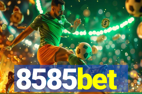 8585bet