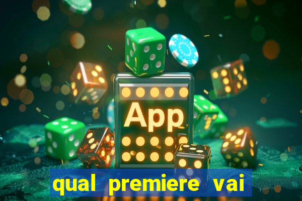 qual premiere vai passar o jogo do vasco