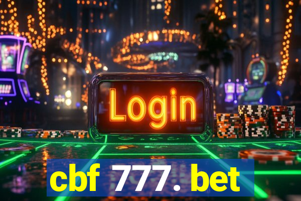 cbf 777. bet