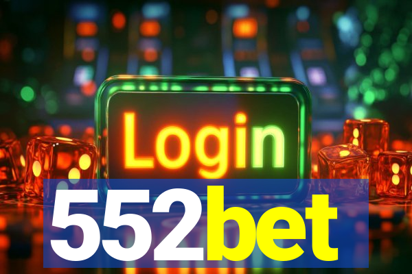 552bet