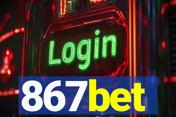 867bet