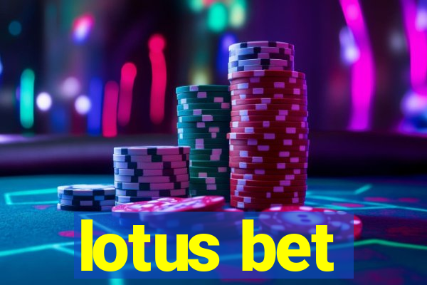 lotus bet