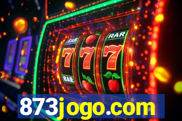 873jogo.com