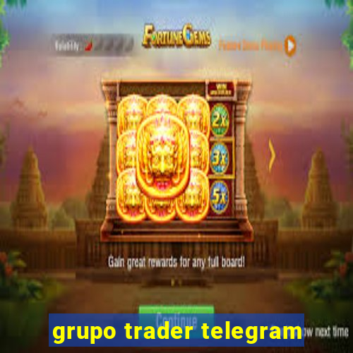 grupo trader telegram