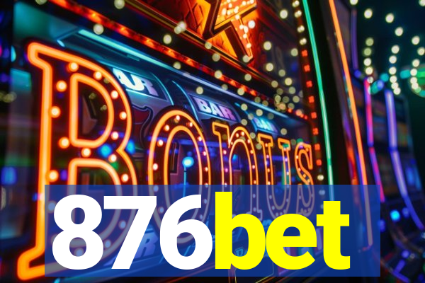 876bet