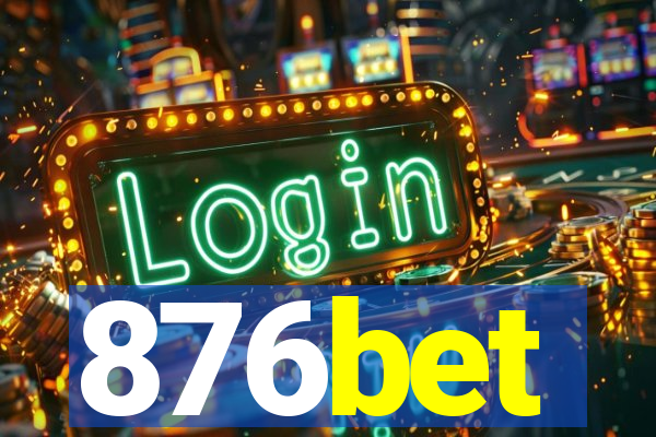 876bet