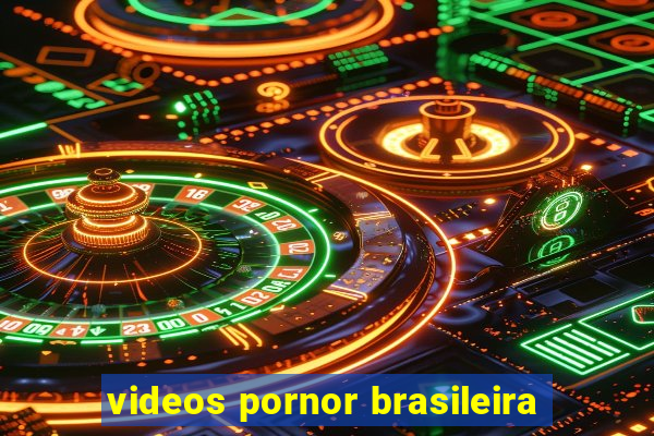 videos pornor brasileira