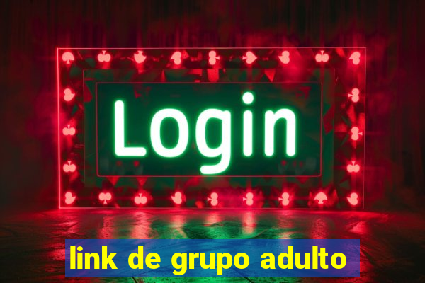 link de grupo adulto