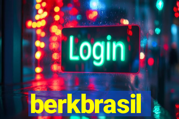 berkbrasil