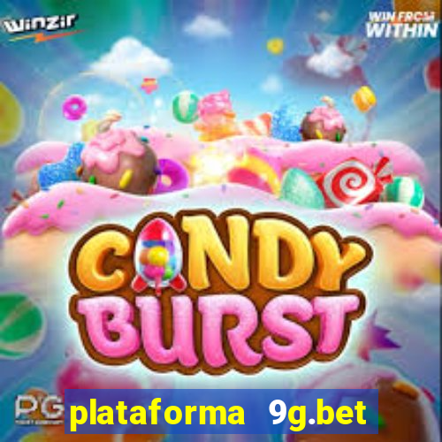 plataforma 9g.bet é confiável