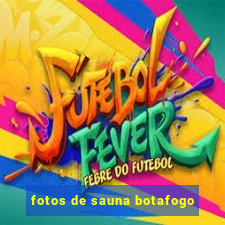 fotos de sauna botafogo