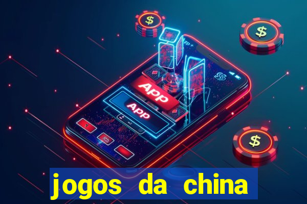 jogos da china para ganhar dinheiro