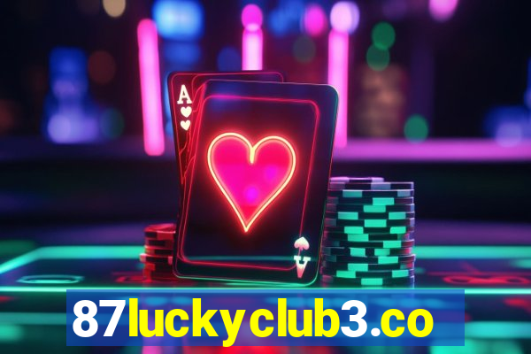 87luckyclub3.com