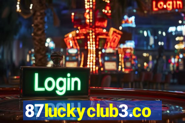 87luckyclub3.com
