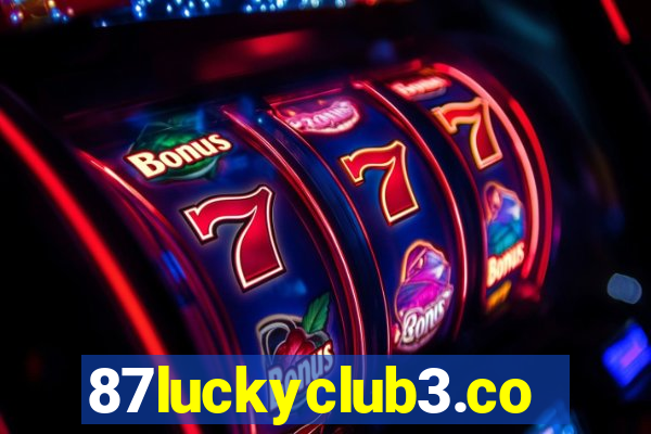 87luckyclub3.com