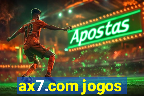 ax7.com jogos