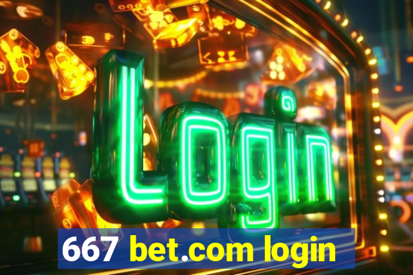 667 bet.com login