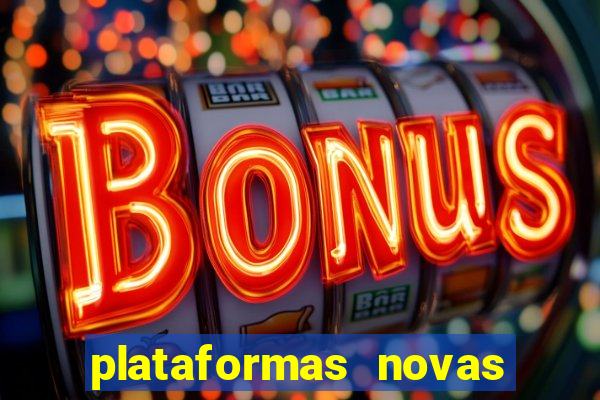 plataformas novas pagando muito