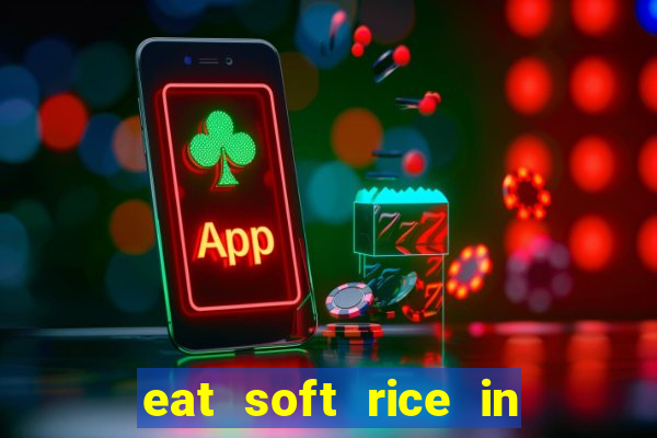 eat soft rice in another world pt br