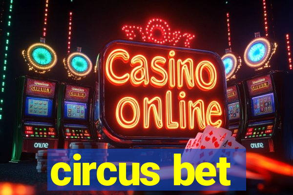 circus bet