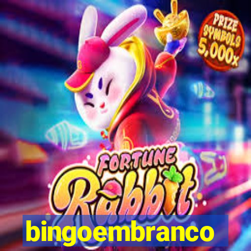 bingoembranco