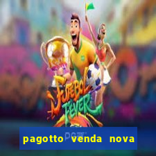 pagotto venda nova do imigrante