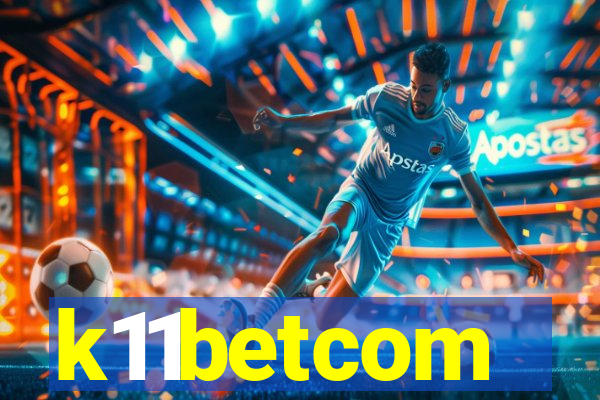 k11betcom