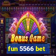 fun 5566 bet