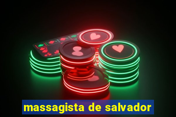massagista de salvador
