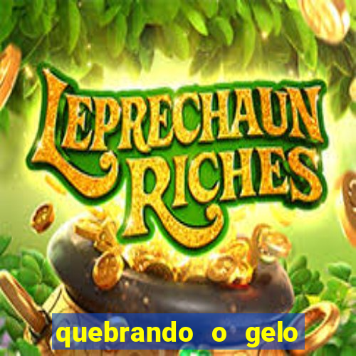 quebrando o gelo pdf download