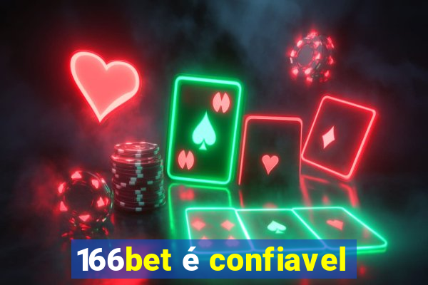 166bet é confiavel