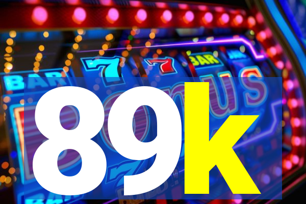 89k