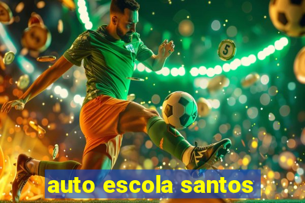 auto escola santos