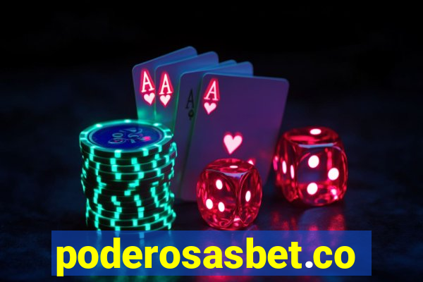 poderosasbet.com