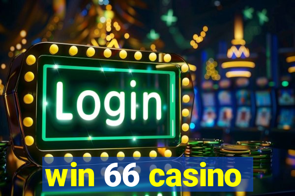 win 66 casino