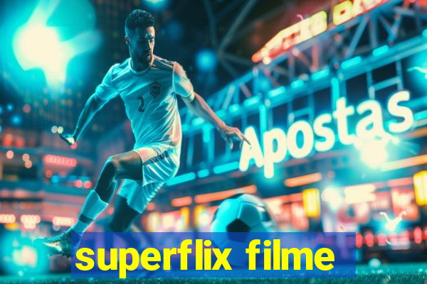 superflix filme