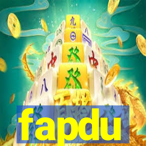 fapdu