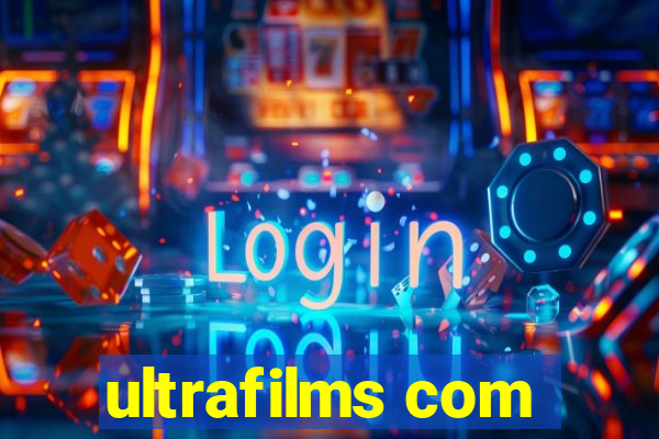 ultrafilms com