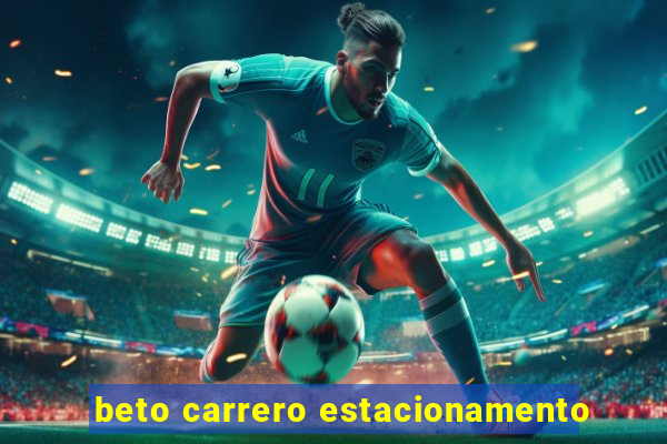 beto carrero estacionamento