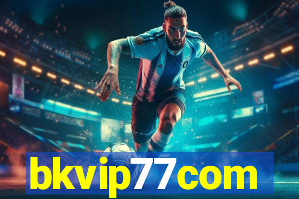 bkvip77com