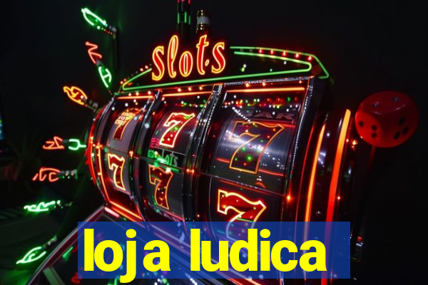loja ludica