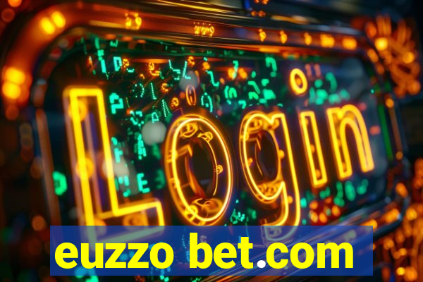 euzzo bet.com