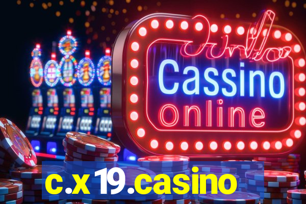 c.x19.casino