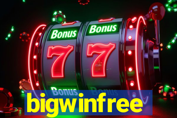 bigwinfree