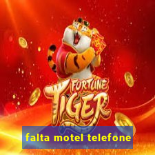 falta motel telefone