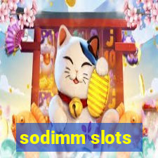 sodimm slots