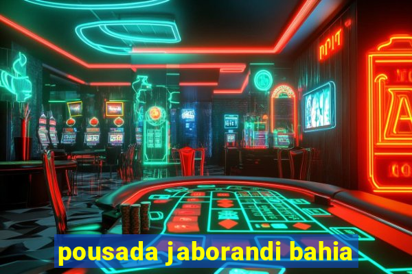 pousada jaborandi bahia
