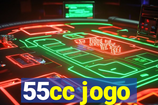 55cc jogo
