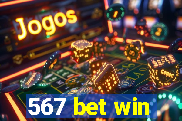 567 bet win
