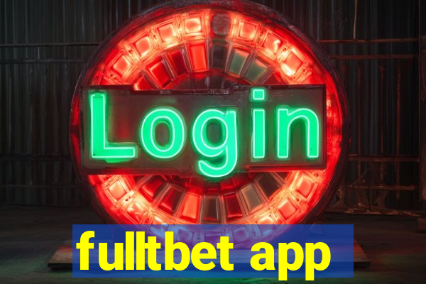 fulltbet app